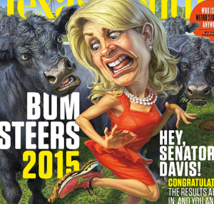 Wendy Davis, Recipient of Texas Monthly 2014 Bum Steer Award